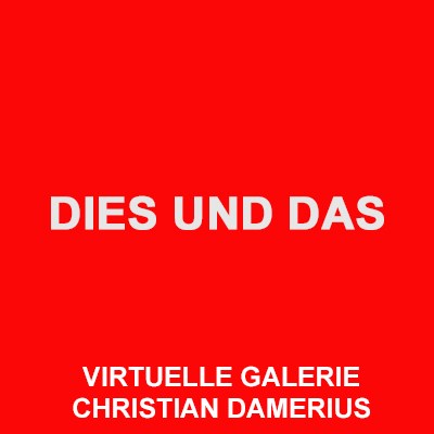 christian damerius,quadrat diesunddas,DIES UND DAS,moderne kunstdrucke,Christian Damerius Moderne Kunstdrucke Leinwanddrucke Kaufen: Kunstdrucke, Moderne Bilder kaufen, Poster Kunstdrucke auf Leinwand, Abstrakte Kunst Bilder kaufen, Poster und Bilder kaufen, Gemälde zum kaufen, Kunstdrucke Poster, Malerei kaufen, Acrylbilder kaufen, Gemaelde kaufen, Kunstdruck Großformat, Kunstdruck Leinwand, Kunstwerke kaufen, Leinwandbilder kaufen, Wandbilder kaufen, Wandbilder kaufen, Ölbilder kaufen, Ölgemälde kaufen, Acrylbilder abstrakt, Kunst vom Künstler kaufen, Bilder Gemälde, Bilder handgemalt, Bilder Kunstwerke, Kunst auf Leinwand kaufen, Fotos kaufen Kunst, Bilder für Wohnzimmer abstrakt, Bilder Acryl , Bilder Acrylmalerei abstrakt, Künstler Maler, Malerei Galerie, Bilder Kunst Galerie, Wandbild XXL, Galerie Udo Lindenberg, Pop Art Bilder, Kunst Skulpturen, Abstrakt Gemälde, Abstrakte Künstler, Acrylbilder Großformat, Gemälde modern,Gemälde Wandbilder, Handgemalte Acrylbilder, Kunstner Maleri, Kunstrichtungen Malerei, Leinwand Gemälde, Malerei Acryl, Moderne Künstler, Moderne Malerei, Moderne Wandbilder, Moderne Wohnzimmer,DIES UND DAS,PRINT KUNSTDRUCK POSTER,CHRISTIAN DAMERIUS,MOTIVGESTALTUNG,MODERNE BILDER FÜR WÄNDE,AUFTRAGSMALEREI HAMBURG